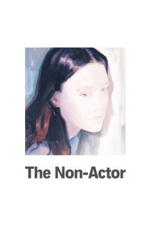 The Non-Actor
