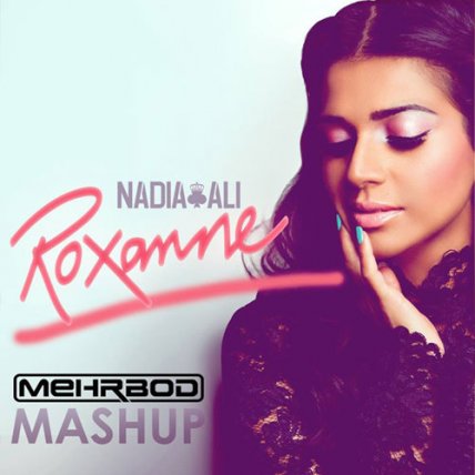 Roxanne - Mehrbod And Darren Correa Mashup