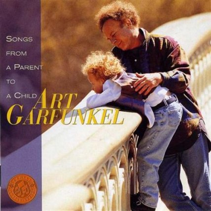 Songs From A Parent To A Child - 1997