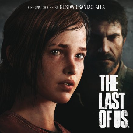 The Last Of Us - Original Soundtrack