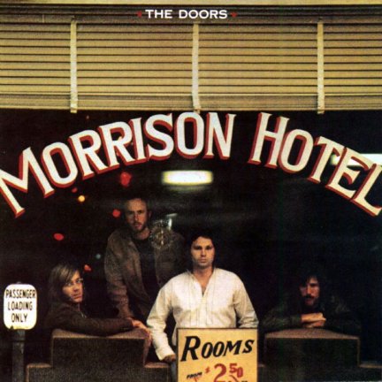 Morrison Hotel - 1970