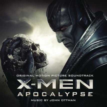 X-Men Apocalypse - Original Motion Picture Soundtrack