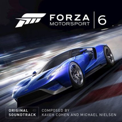Forza Motorsport 6 - Original Soundtrack