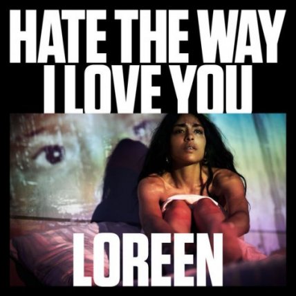 Hate The Way I Love You