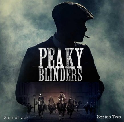 Peaky Blinders Soundtrack Season 2