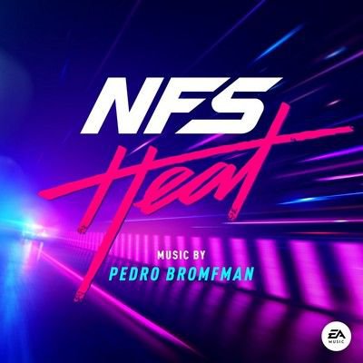 Need For Speed Heat - Soundtrack