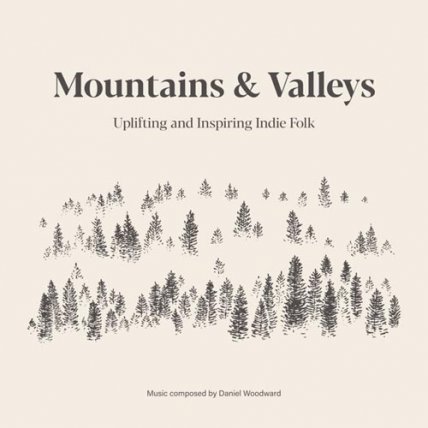 Mountains And Valleys