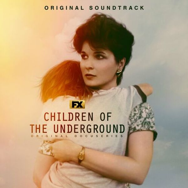 Children Of The Underground (Original Soundtrack)