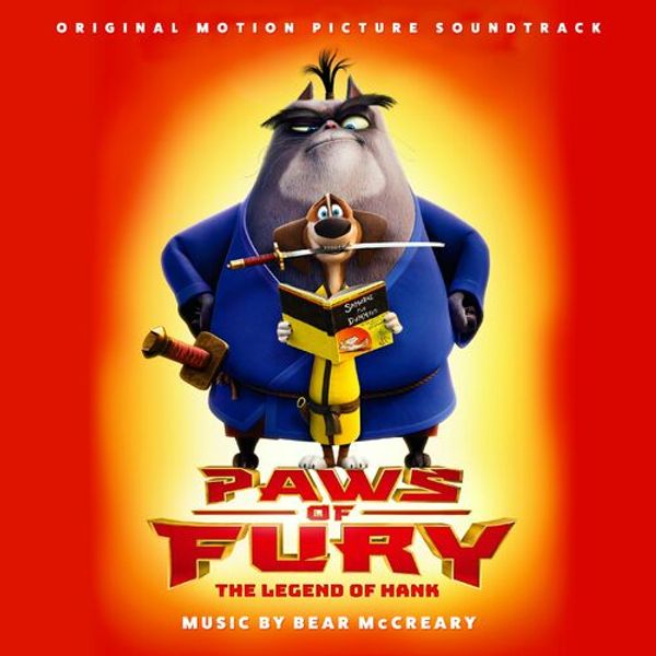 Paws Of Fury: The Legend Of Hank (Original Motion Picture Soundtrack)