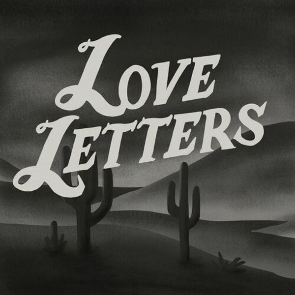 Love Letters Ep