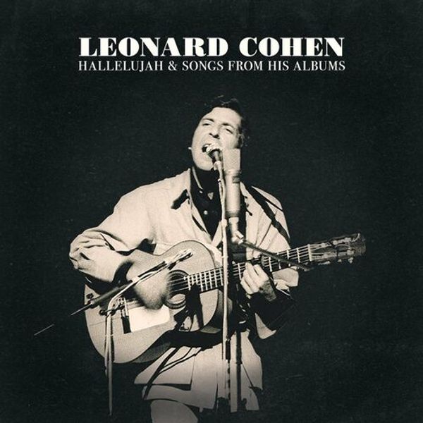 Hallelujah And Songs From His Albums