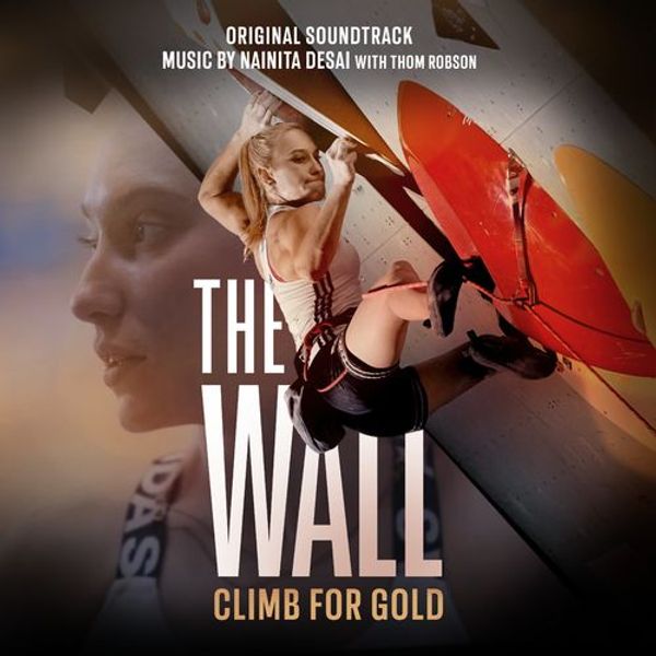 The Wall - Climb For Gold (Original Soundtrack)