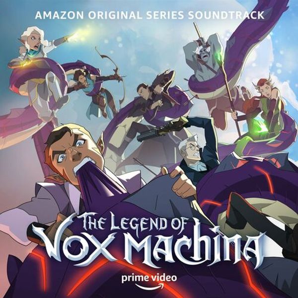 The Legend Of Vox Machina (Amazon Original Series Soundtrack)