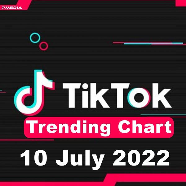 Tiktok Trending Top 50 Singles Chart (10-July-2022)
