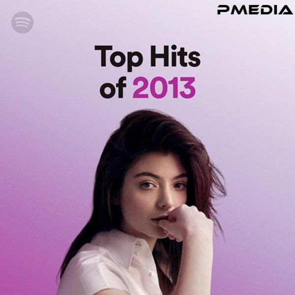 Top Hits Of 2013