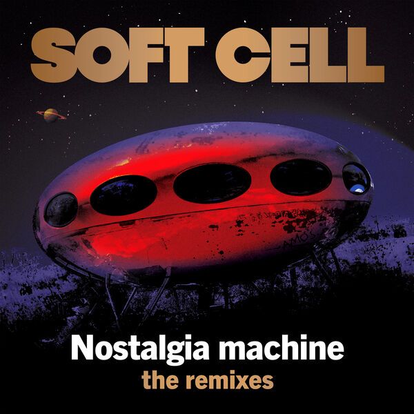 Nostalgia Machine  (The Remixes)