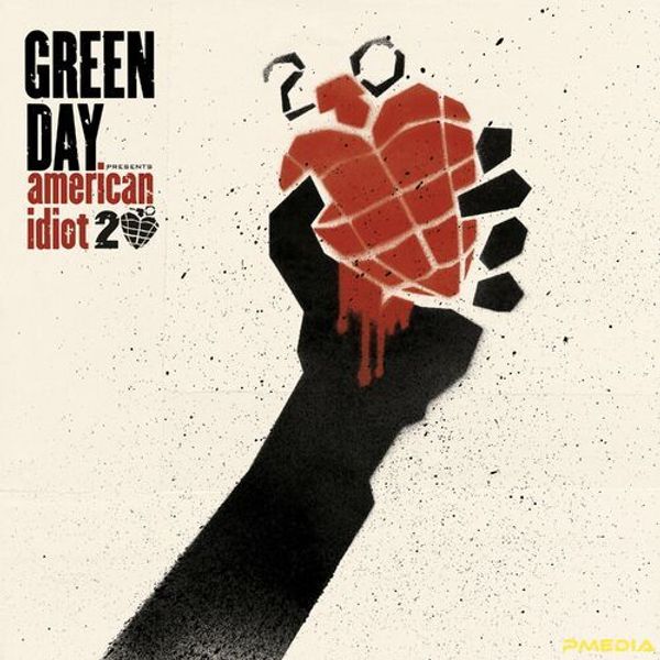 American Idiot (20Th Anniversary - On Holiday)