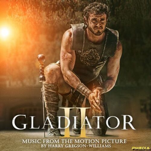 Gladiator Ii (Music From The Motion Picture)