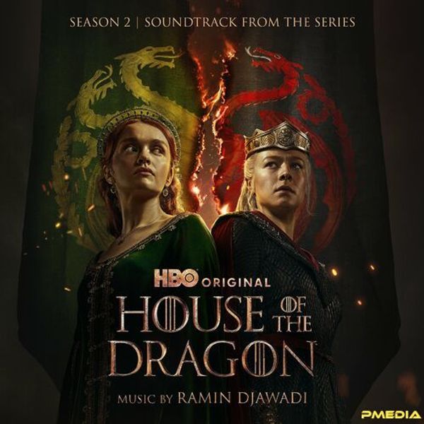House Of The Dragon: Season 2 (Soundtrack From The Hbo Series)