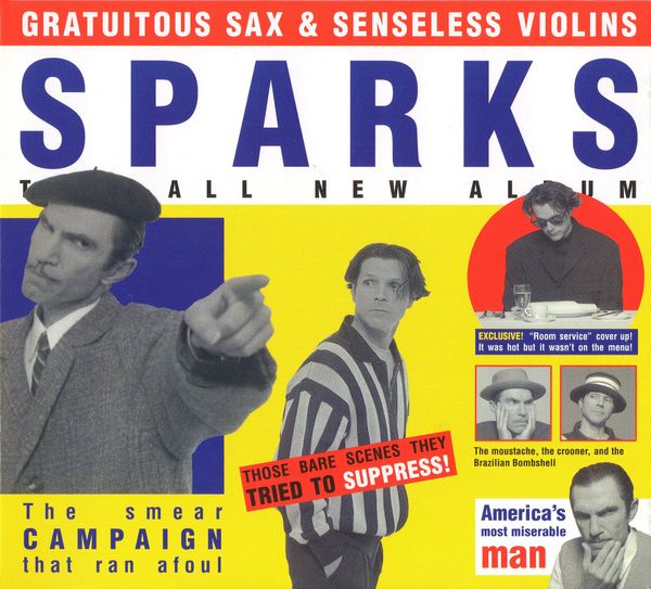 Gratuitous Sax And Violins (25Th Anniversary Edition)