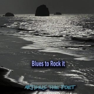 Blues To Rock It