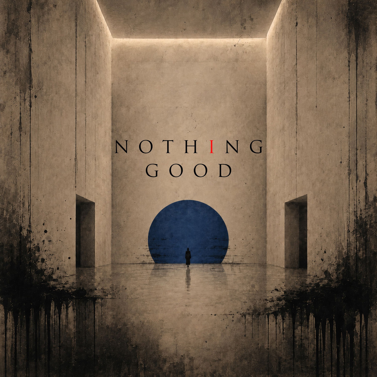 Nothing Good